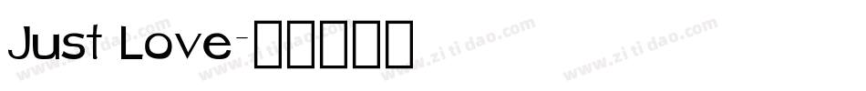 Just Love字体转换